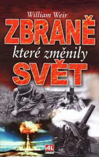 ZBRANĚ KTERÉ ZMĚNILY SVĚT