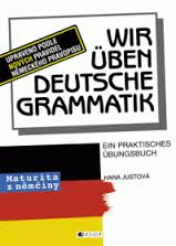 WIR ÜBEN DEUTSCHE GRAMMATIK