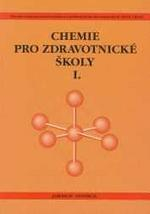 CHEMIE PRO ZDRAVOTNICKÉ ŠKOLY I.