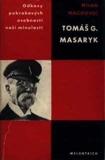 TOMÁŠ. G. MASARYK