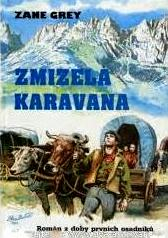 ZMIZELÁ KARAVANA