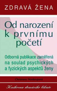 OD NAROZENÍ K PRVNÍMU POČETÍ