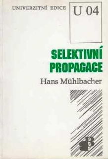 SELEKTIVNÍ PROPAGACE