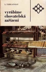 VYRÁBÍME CHOVATELSKÁ ZAŘÍZENÍ