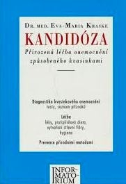 KANDIDÓZA - POŘIROZENÁ LÉČBA ONEMOCNĚNÍ ZPŮSOBENÉHO KVASINKAMI