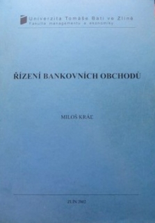 ŘÍZENÍ BANKOVNÍCH OBCHODŮ