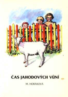 ČAS JAHODOVÝCH VŮNÍ
