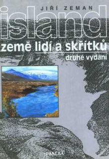 ISLAND ZEMĚ LIDÍ A SKŘÍTKŮ