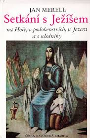 SETKÁNÍ S JEŽÍŠEM
