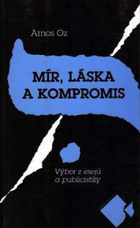 MÍR, LÁSKA A KOMPROMIS