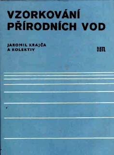 VZORKOVÁNÍ PŘÍRODNÍCH VOD