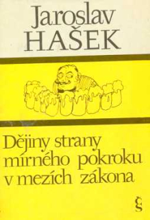 DĚJINY STRANY MÍRNÉHO POKROKU V MEZÍCH ZÁKONA