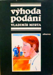 VÝHODA PODÁNÍ