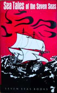 SEA TALES OF THE SEVEN SEAS