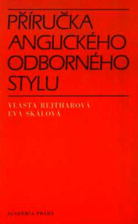 PŘÍRUČKA ANGLICKÉHO ODBORNÉHO STYLU