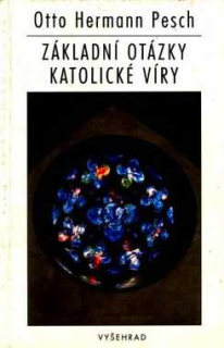 ZÁKLADNÍ OTÁZKY KATOLICKÉ VÍRY
