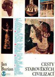 CESTY STAROVĚKÝCH CIVILIZACÍ
