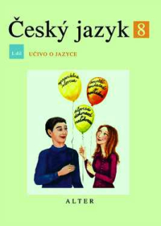 ČESKÝ JAZYK 8 I + II + III