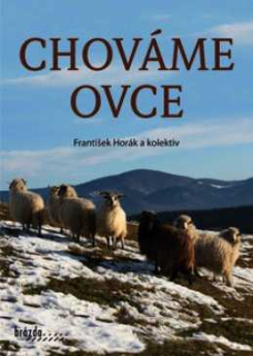 CHOVÁME OVCE