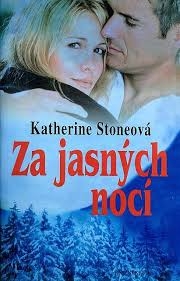 ZA JASNÝCH NOCÍ