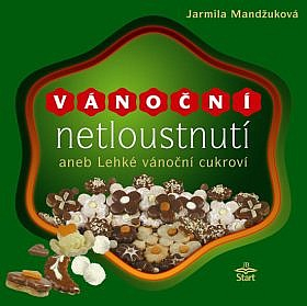 VÁNOČNÍ NETLOUSTNUTÍ