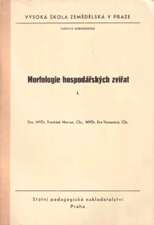 MORFOLOGIE HOSPODÁŘSKÝCH ZVÍŘAT I