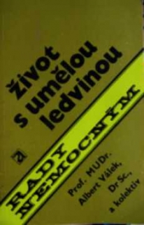 ŽIVOT S UMĚLOU LEDVINOU