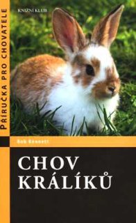 CHOV KRÁLÍKŮ