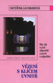 VĚZENÍ S KLÍČEM UVNITŘ