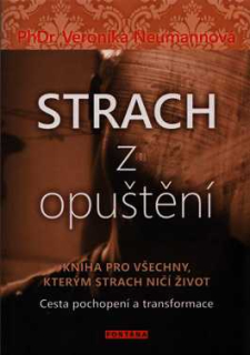 STRACH Z OPUŠTĚNÍ