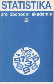 STATISTIKA PRO OBCHODNÍ AKADEMIE