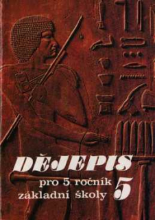 DĚJEPIS 5 PRO 5. ROČNÍK ZÁKLADNÍ ŠKOLY