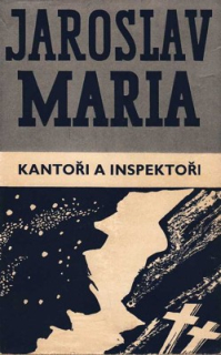 KANTOŘI A INSPEKTOŘI