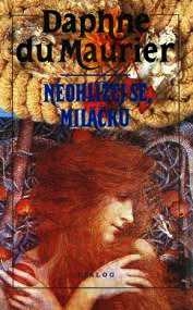 NEOHLÍŽEJ SE, MILÁČKU