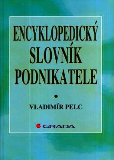 ENCYKLOPEDICKÝ SLOVNÍK PODNIKATELE