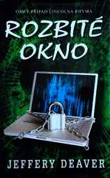 ROZBITÉ OKNO