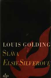 SLÁVA ELSIE SILVEROVÉ