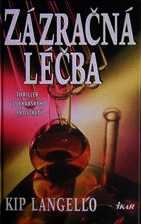 ZÁZRAČNÁ LÉČBA