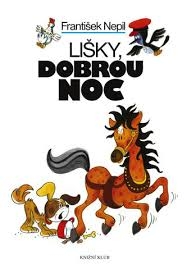 LIŠKY, DOBROU NOC