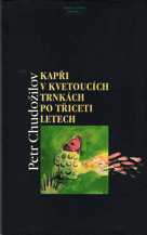 KAPŘI V KVETOUCÍCH TRNKÁCH PO TŘICETI LETECH
