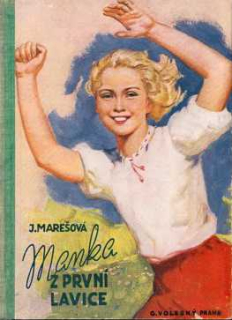 MANKA Z PRVNÍ LAVICE