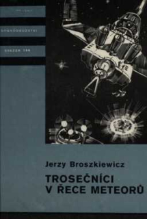 TROSEČNÍCI V ŘECE METEORŮ