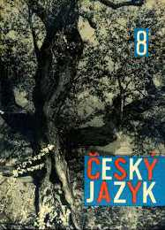 ČESKÝ JAZYK 8 - PRO OSMÝ ROČNÍK