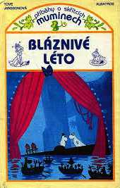 BLÁZNIVÉ LÉTO