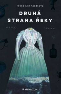 DRUHÁ STRANA ŘEKY