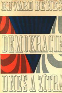 DEMOKRACIE DNES A ZÍTRA