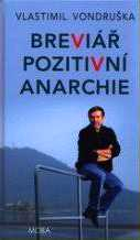 BREVIÁŘ POZITIVNÍ ANARCHIE