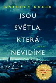 JSOU SVĚTLA, KTERÁ NEVIDÍME