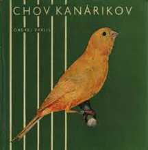 CHOV KANÁRIKOV