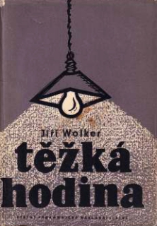 TĚŽKÁ HODINA